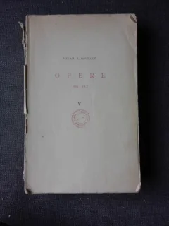 OPERE V 1904-1917, NUVELE SI SCHITE - MIHAIL SADOVEANU