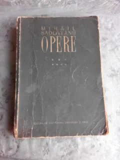 OPERE VII - MIHAIL SADOVEANU  (CU DEDICATIA AUTORULUI)