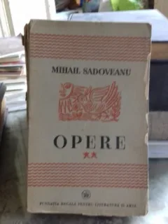 OPERE. VOLUMUL 2 - MIHAIL SADOVEANU