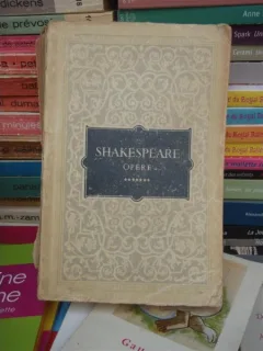 OPERE , VOLUMUL 7 , WILLIAM SHAKESPEARE