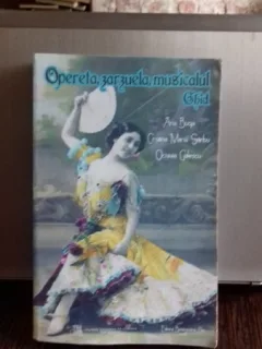 OPERETA, ZARZUELA, MUSICALUL - ANA BUGA