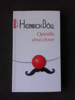 OPINIILE UNUI CLOVN - HEINRICH BOLL
