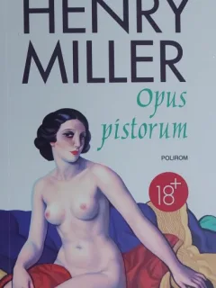Opus pistorum - Henry Miller