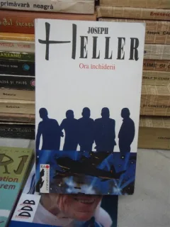 ORA INCHIDERII , JOSEPH HELLER