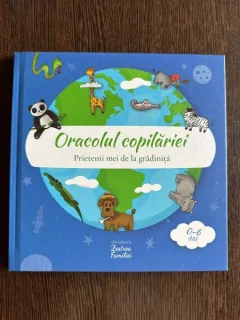 Oracolul copilariei. Prietenii mei de la gradinita (0-6 ani)
