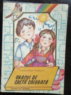 ORASUL DE CRETA COLORATA - CONSTANTIN CUBLESAN