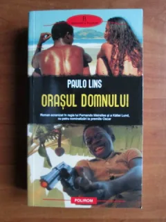 ORASUL DOMNULUI , PAULO LINS