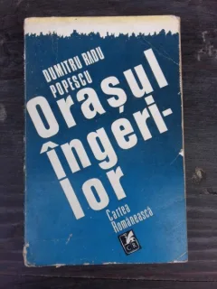 ORASUL INGERILOR - DUMITRU RADU POPESCU