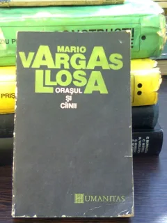 ORASUL SI CIINII - MARIO VARGAS LLOSA