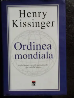 ORDINEA MONDIALA - HENRY KISSINGER