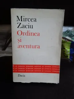 ORDINEA SI AVENTURA - MIRCEA ZACIU