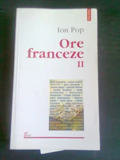 ORE FRANCEZE II - ION POP