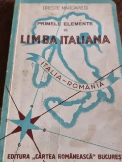 Oreste Marciapiedi - Primele Elemente de Limba Italiana