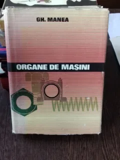 ORGANE DE MASINI - GH. MANEA