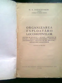 ORGANIZAREA SI EXPLOATAREA LOCOMOTIVELOR - N.A. SOHACEVSCHI