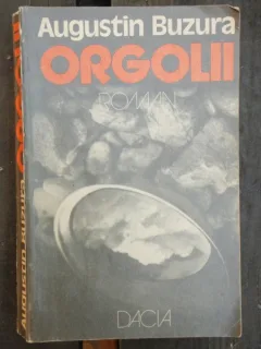 ORGOLII - AUGUSTIN BUZURA
