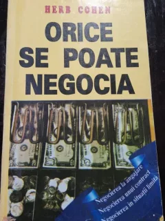 Orice se poate negocia - Herb Cohen