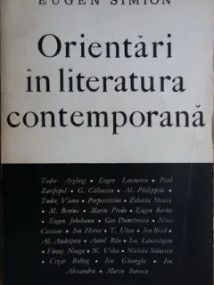 Orientari in literatura contemporana - Eugen Simion