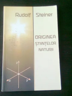 ORIGINEA STIINTELOR NATURII - RUDOLF STEINER