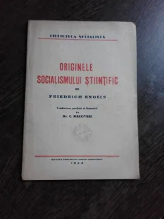 ORIGINELE SOCIALISMULUI STIINTIFIC - FRIEDRICH ENGELS