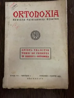 Ortodoxia. Revista Patriarhiei Romane Anul VI Nr. 1 1954