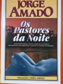 Os Pastores de Noite - Jorge Amado
