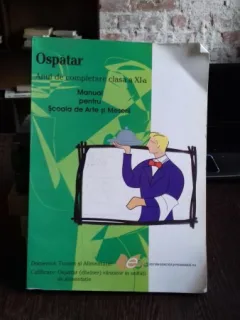 OSPATAR. MANUAL PENTRU SCOALA DE ARTE SI MESERII