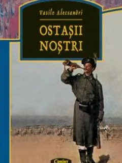 OSTASII NOSTRI - VASILE ALECSANDRI