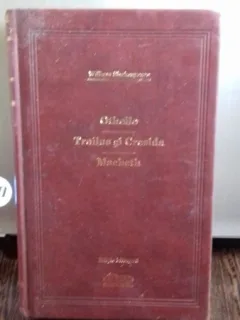 OTHELLO . TROILUS SI CRESIDA. MACBETH - WILLIAM SHAKESPEARE