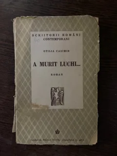 Otilia Cazimir A murit Luchi... (1942)