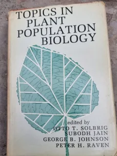 Otto T. Solbrig - Topics in Plant Population Biology