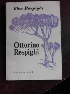 OTTORINO RESPIGHI - ELSA RESPIGHI