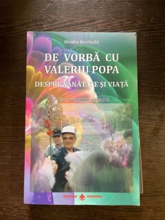 Ovidiu Harbada - De vorba cu valeriu popa despre sanatate si viata