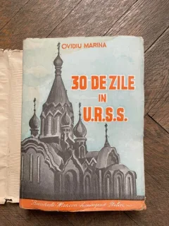 Ovidiu Marina - 30 de zile in URSS. Consfatuirea panortodoxa de la Moscova (1949)
