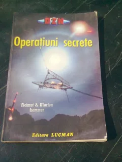 OZN Operatiuni secrete - Helmut & Marion Lammer