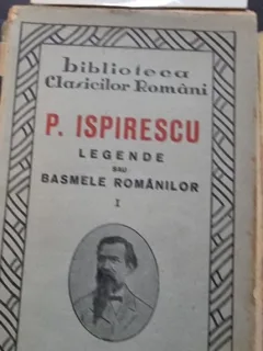 P. Ispirescu - Legende sau Basmele Romanilor Vol. I