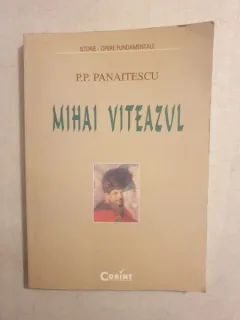 P. P. Panaitescu - Mihai Viteazul
