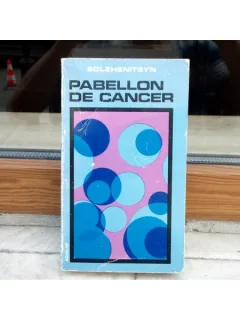 PABELLON DE CANCER , Solzhenitsyn