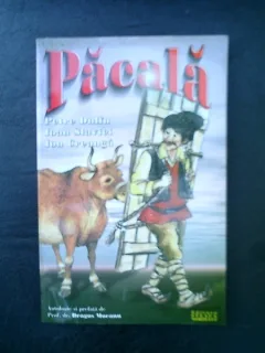 Pacala - Petre Dulfu, Ioan Slavici, Ion Creanga - Dragos Mocanu