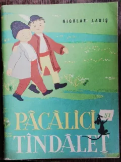 PACALICI SI TINDALET - NICOALE LABIS