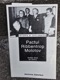 Pactul Ribbentrop Molotov - Emilian Bold