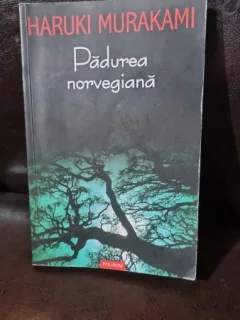 Padurea Norvegiana - Haruki Murakami