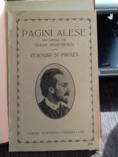PAGINI ALESE DIN OPERA LUI TRAIAN DEMETRESCU - VERSURI SI PROZA