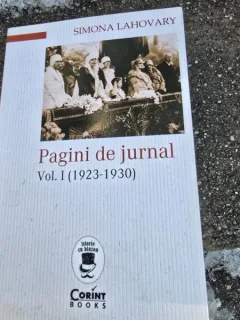 Pagini de jurnal - Simona lahovary VOL I