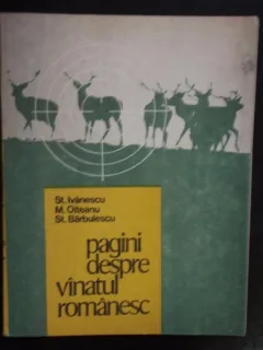 PAGINI DESPRE VANATUL ROMANESC - St. Ivanescu