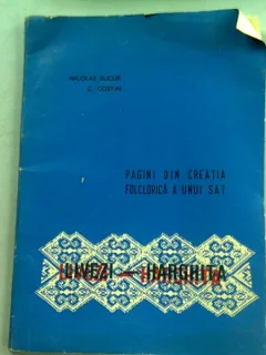 PAGINI DIN CREATIA FOLCLORICA A UNUI SAT. LIVEZI-HARGHITA - NICOLAE BUCUR