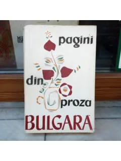Pagini din proza Bulgaria , Constantin Velichi , 1959