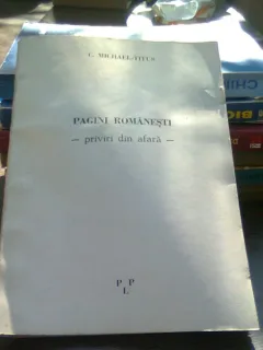 Pagini romanesti. Priviri din afara - C. Michael Titus