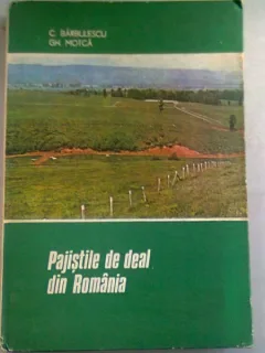 PAJISTILE DE DEAL DIN ROMANIA - C. BARBULESCU