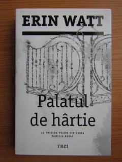 Palatul de hartie - Erin Watt